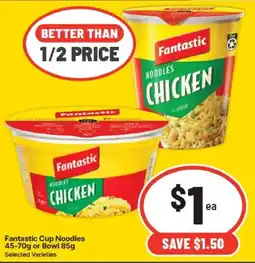 IGA Fantastic Cup Noodles Chicken offer
