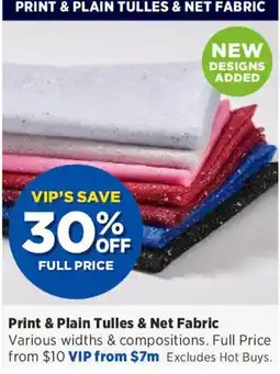 Spotlight Print & Plain Tullies & Net Fabric offer
