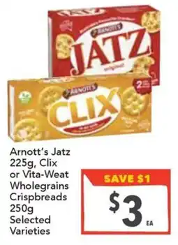 Supa Valu Arnott's Jatz or Clix or Vita-Weat Wholegrains Crispbreads offer