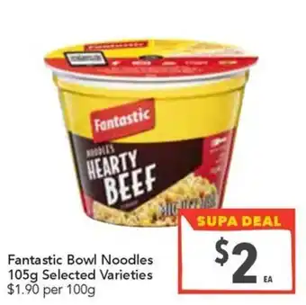 Supa Valu Fantastic Bowl Noodles offer