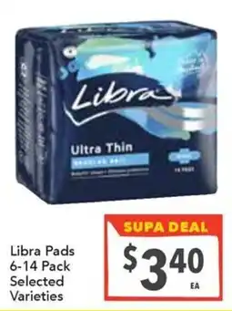Supa Valu Libra Pads Selected Varieties offer