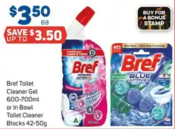 Foodland Bref Toilet Cleaner Gel or In Bowl Toilet Cleaner Blocks offer