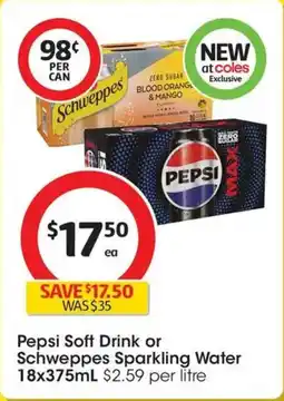 Coles Pepsi Soft Drink or Schweppes Sparkling Water offer