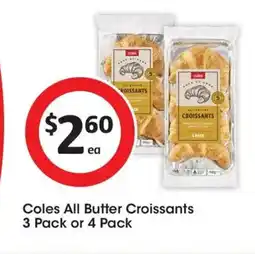 Coles Coles All Butter Croissants offer