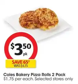 Coles Coles Bakery Pizza Rolls offer