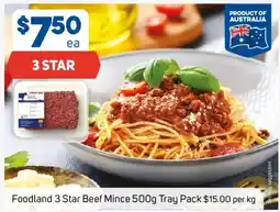 Foodland Foodland 3 Star Beef Mince offer