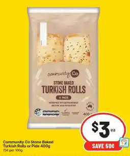 IGA Community Co Stone Baked Turkish Rolls offer