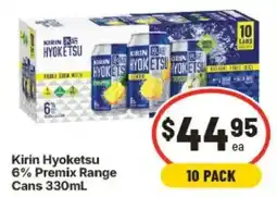 IGA Kirin Hyoketsu 6% Premix Range offer