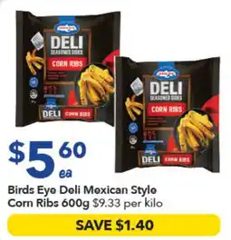 Ritchies Birds Eye Deli Mexican Style Corn Ribs offer