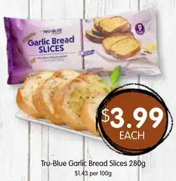 Spudshed Tru-Blue Garlic Bread Slices offer