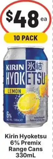 IGA Liquor Kirin Hyoketsu 6% Premix Range Cans offer
