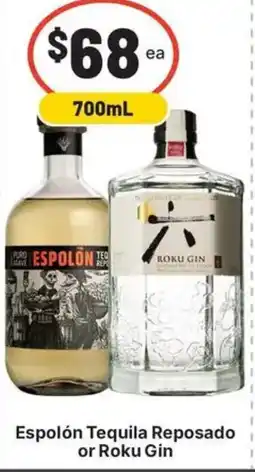 IGA Liquor Espolón Tequila Reposado or Roku Gin offer
