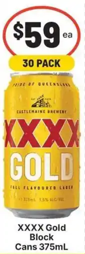IGA Liquor XXXX Gold Block Cans offer