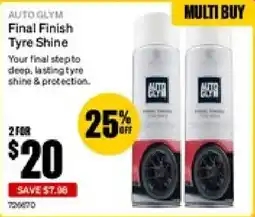 SuperCheap Auto Auto Glyn Final Finish Tyre Shine offer