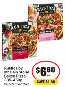 IGA Rustica by McCain Stone Baked Pizza Selected Varieties offer