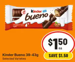 IGA Kinder Bueno Selected Varieties offer