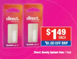 Direct Chemist Outlet Direct Beauty Eyelash Glue offer