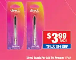 Direct Chemist Outlet Direct Beauty Pro Gold Tip Tweezers offer