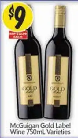 NQR McGuigan Gold Label Wine 750mL Varieties offer
