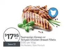 IGA Tasmanian Korean or Teriyaki Chicken Breast Fillets offer