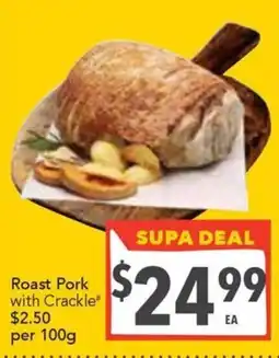 Supa Valu Roast Pork with Crackle offer