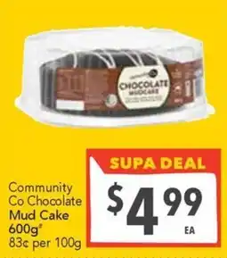 Supa Valu Community Co Chocolate Mud Cake offer