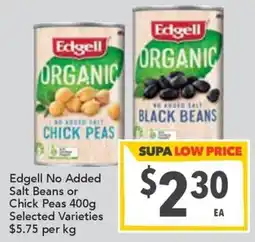Supa Valu Edgell No Added Salt Beans or Chick Peas offer