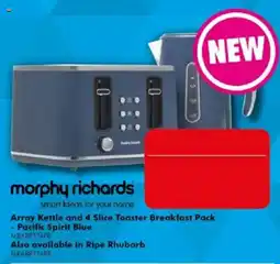 The Good Guys morphy richards Array Kettle and 4 Slice Toaster Breakfast Pack offer