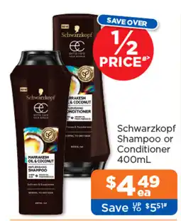 Good Price Pharmacy Schwarzkopf Shampoo or Conditioner offer