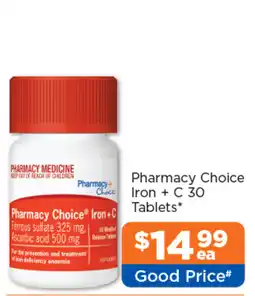 Good Price Pharmacy Pharmacy Choice Iron + C offer