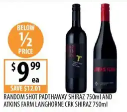 Supabarn Random Shot Padthaway Shiraz and Atkins Farm Langhorne Crk Shiraz offer