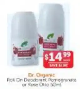 WHOLELIFE Dr. Organic Roll On Deodorant Pomegranate or Rose Otto offer