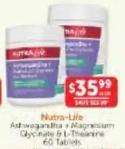 WHOLELIFE Nutra-Life Ashwagandha + Magnesium Glycinate & L-Theanine 60 Tablets offer