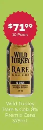 Thirsty Camel Wild Turkey Rare & Cola offer