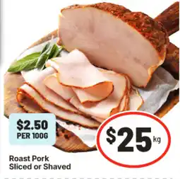 IGA Roast Pork Sliced or Shaved offer