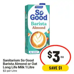 IGA Sanitarium So Good Barista Almond offer
