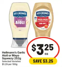 IGA Hellmann's Garlic Aioli or Mayo Squeezy offer