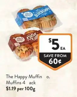 Foodworks The Happy Muffin o. Muffins offer