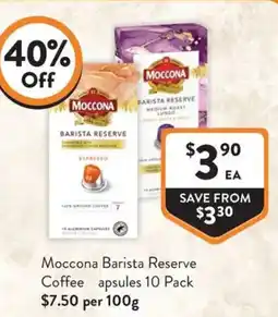 Foodworks Moccona Barista Reserve Coffee Capsules offer
