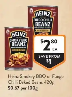 Foodworks Heinz Smokey BBQ or Fuego Chilli Baked Beans offer