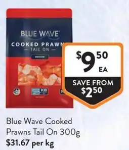 Foodworks Blue Wave Cooked Prawns Tail On offer