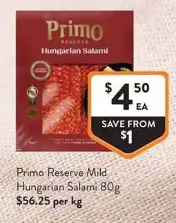 Foodworks Primo Reserve Hungarian Salami offer