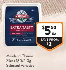 Foodworks Mainland Cheese Slices Selected Varieties offer