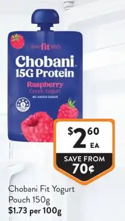 Foodworks Chobani Fit Yogurt Pouch offer