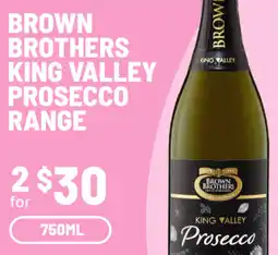 IGA Brown Brothers King Valley Prosecco offer