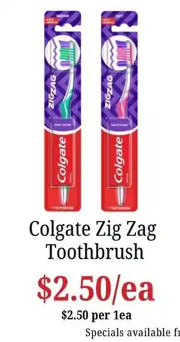 Farmer Jack's Colgate Zig Zag Toothbrush offer