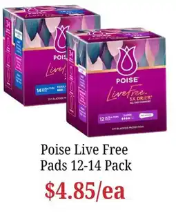 Farmer Jack's Poise Live Free Pads offer