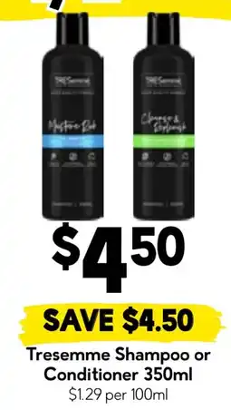 Drakes Tresemme Shampoo or Conditioner offer