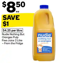 Woolworths Nudie Nothing But Oranges Pulp offer