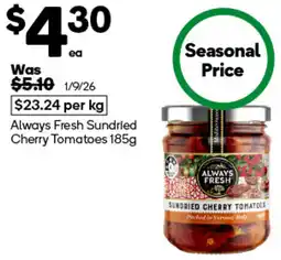 Woolworths Always Fresh Sundried Cherry Tomatoes offer